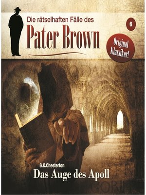 cover image of Die rätselhaften Fälle des Pater Brown, Folge 6